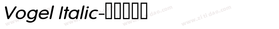 Vogel Italic字体转换